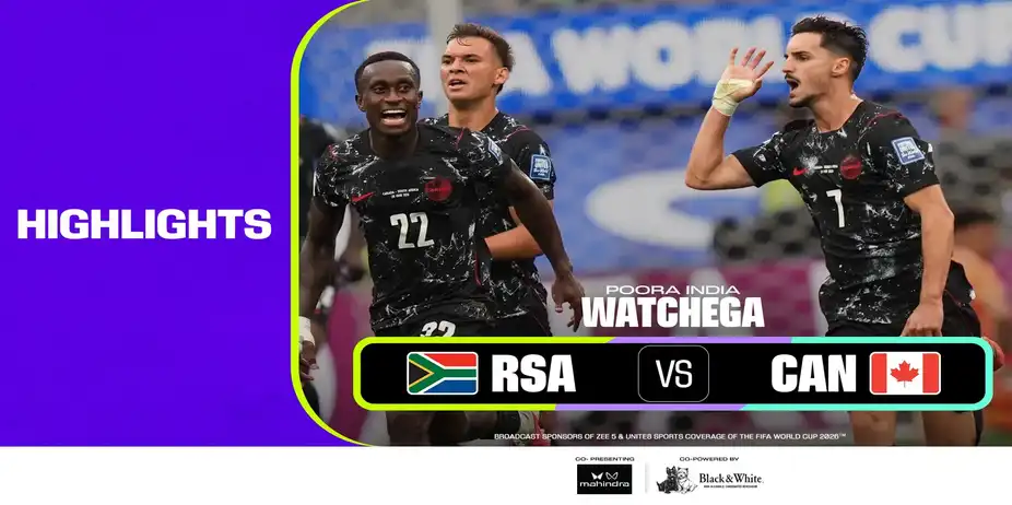 RSA Vs CAN | Highlights | FIFA World Cup 2026