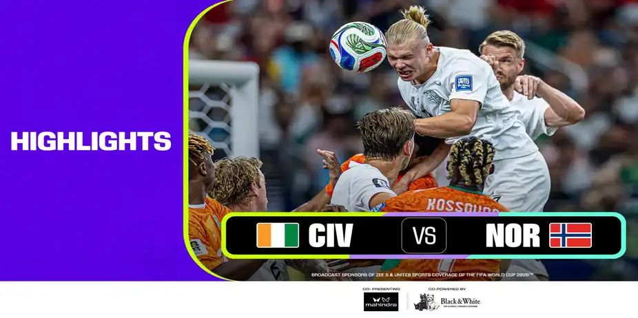 CIV Vs NOR | Highlights | FIFA World Cup 2026