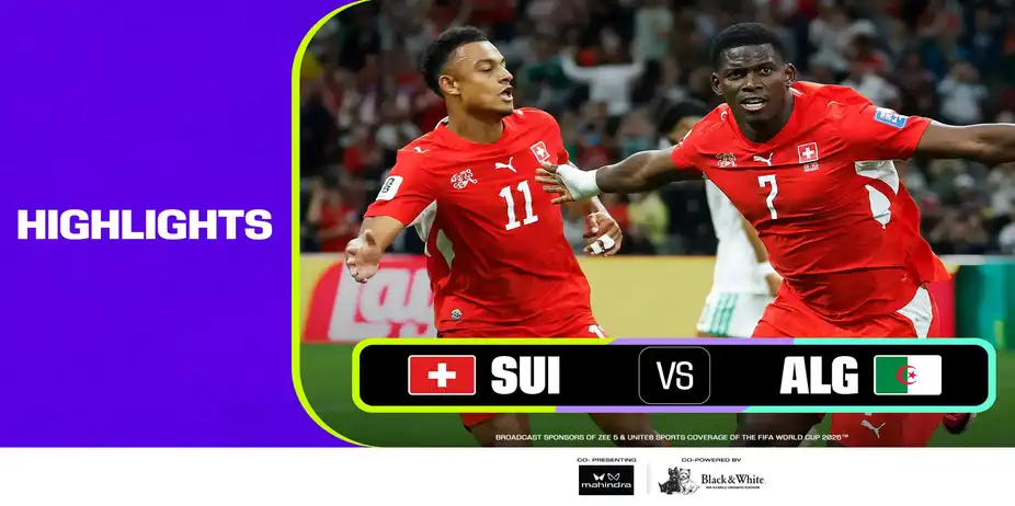 SUI Vs ALG | Highlights | FIFA World Cup 2026