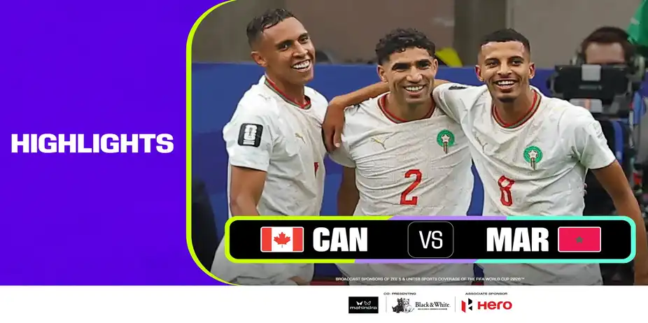 CAN Vs MOR | Highlights | FIFA World Cup 2026