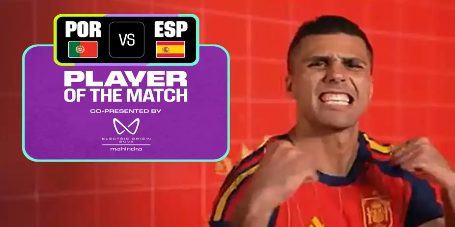 Rodri | POTM | POR Vs ESP