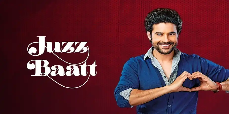Juzz Baatt Season 1