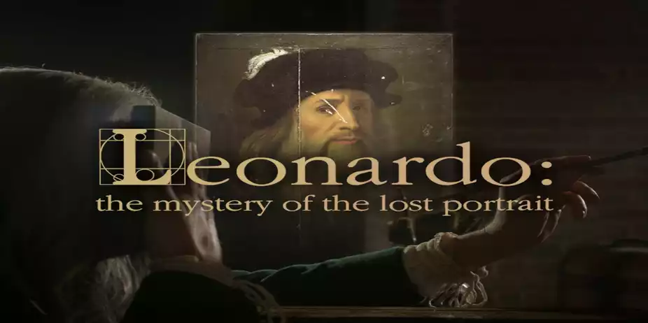 Leonardo: The Mystery of the Lost Portrait