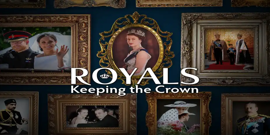 Royals: Keeping the Crown