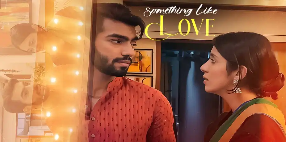 Something Like Love