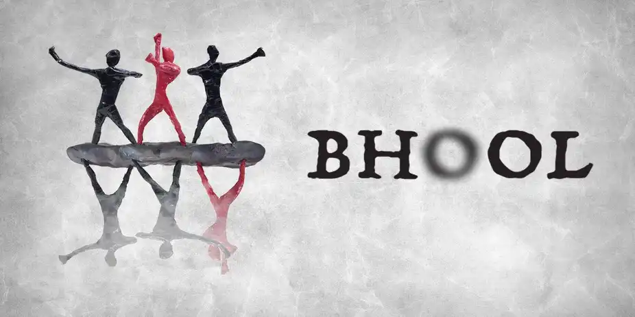 Bhool