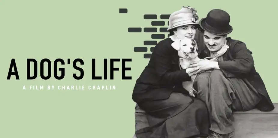 Charlie Chaplin - A Dog's Life