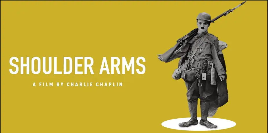 Charlie Chaplin - Shoulder Arms