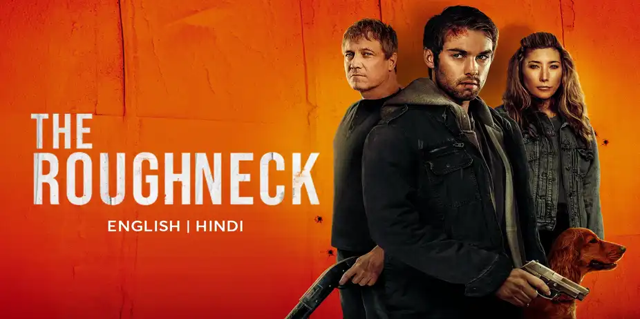 The Roughneck