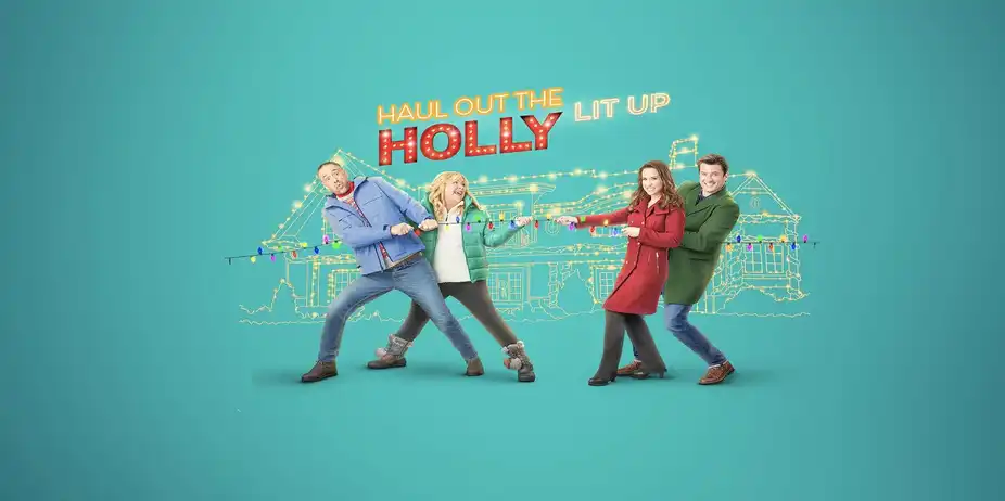 Haul Out the Holly: Lit Up