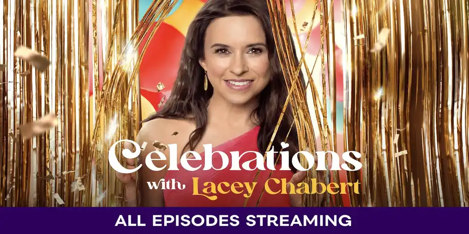 Celebrations with Lacey Chabert