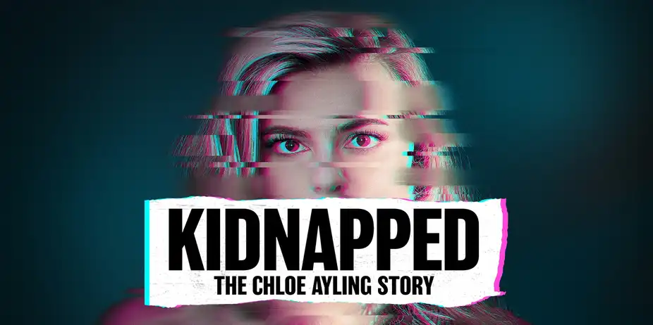 Kidnapped: The Chloe Ayling Story
