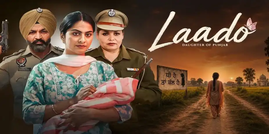 Laado Daughter Of Punjab