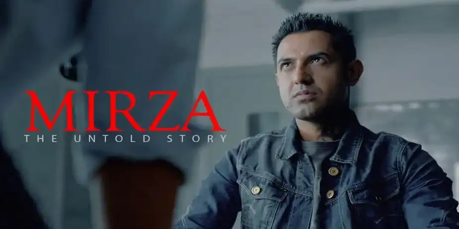 Mirza-The Untold Story