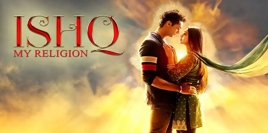 Ishq My Religion