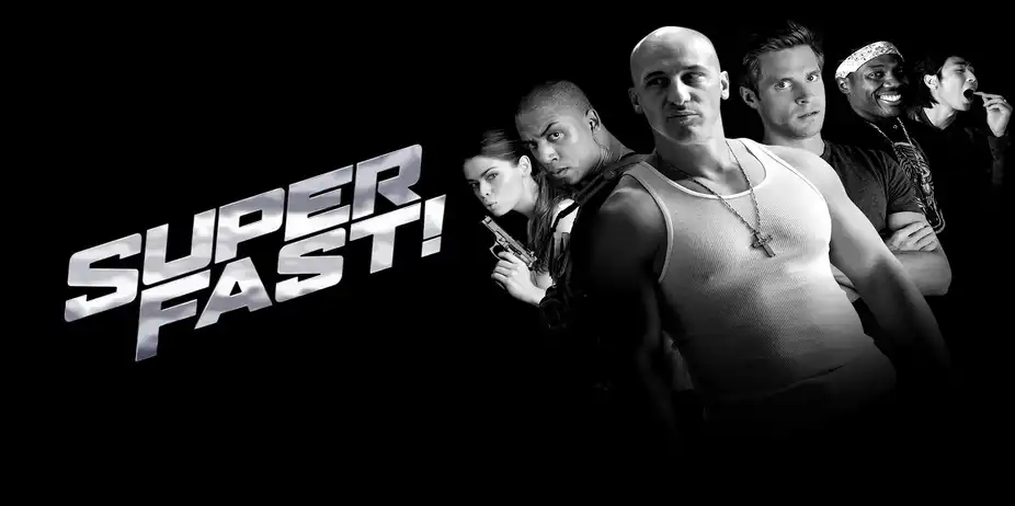 Superfast