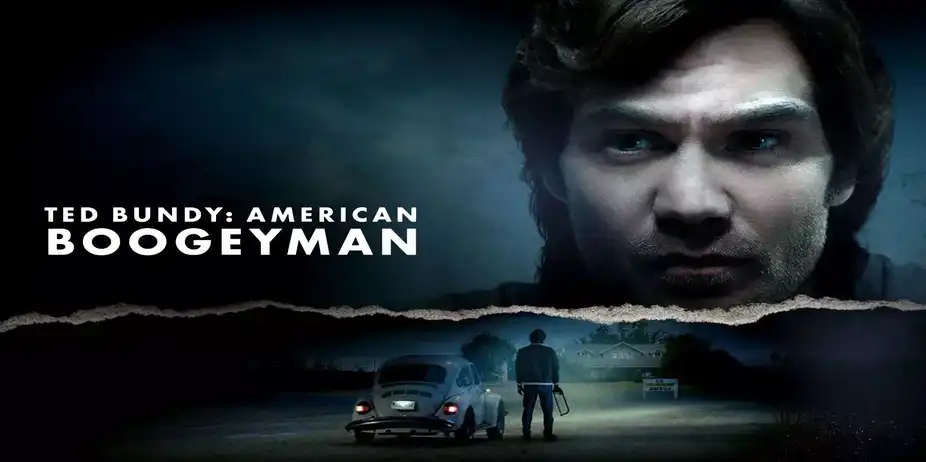 Ted Bundy: American Boogeyman