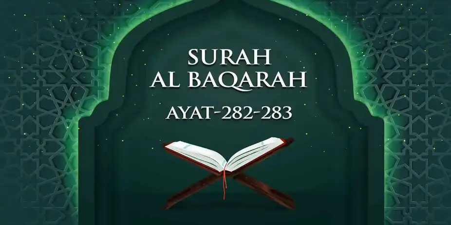 Al Baqarah : 282 - 283