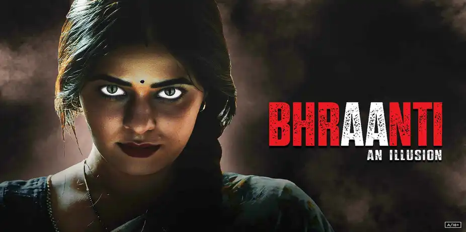 Bhraanti - An illusion
