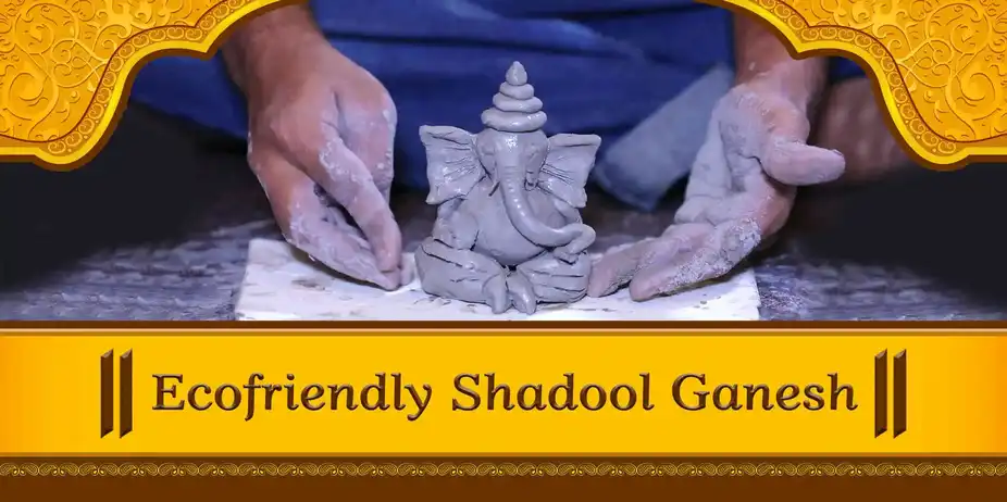 Eco Friendly - Shadoo Mitti Ganapati