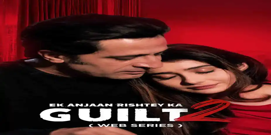 Ek Anjaan Rishtey Ka Guilt 2 - Show