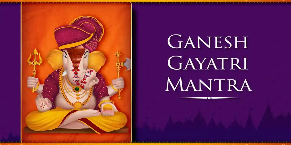 Ganesh Gayatri Mantra - Hindi Lyrics With Meaning