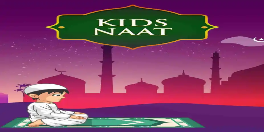 Kids Naat