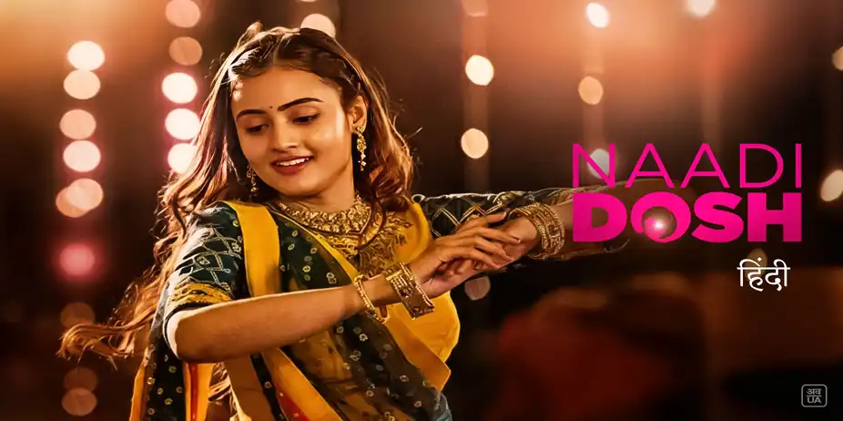 Naadi Dosh - Hindi Dubbed