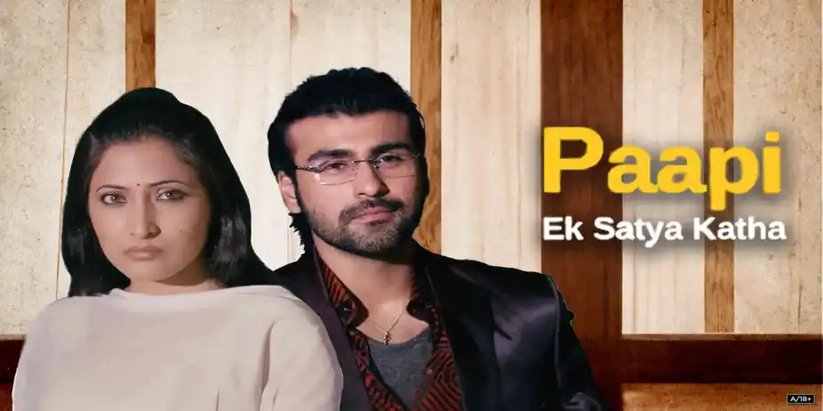 Paapi - Ek Satya Katha