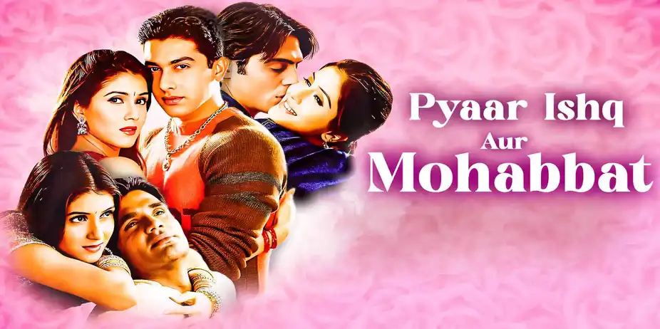 Pyaar Ishq Aur Mohabbat