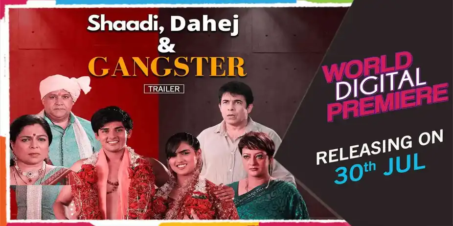 Shaadi, Dahej & Gangster - Promo