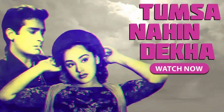 Tumsa Nahin Dekha