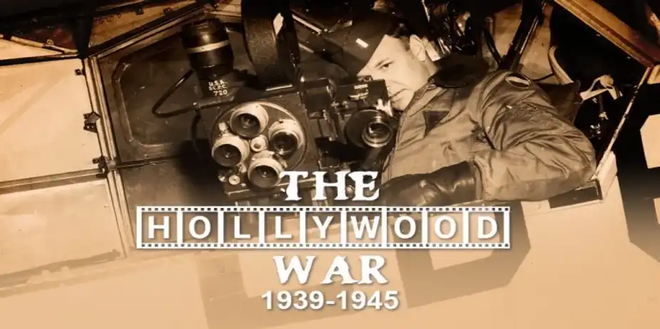 The Hollywood War: 1939-1945