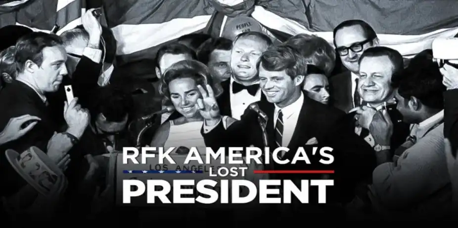RFK America's Lost President