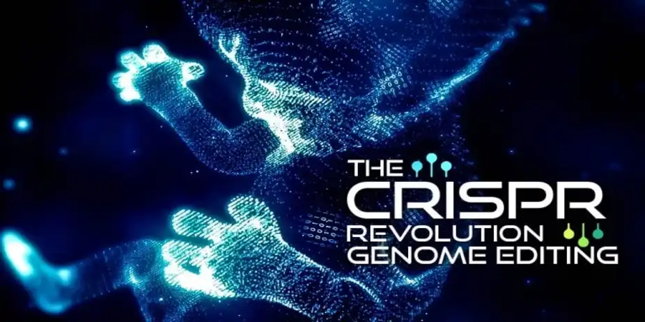 The CRISPR Revolution - Genome Editing