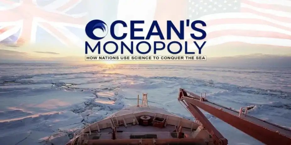 Ocean's Monopoly - How Nations Use Science to Conquer the Sea