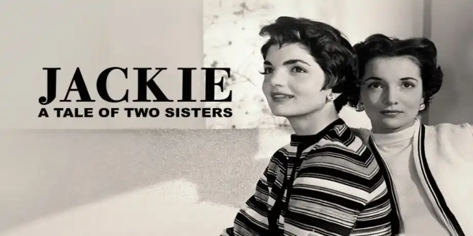 JACKIE A TALE OF TWO SISTERS
