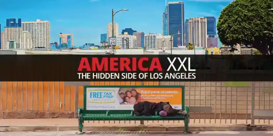 America XXL The Hidden Side Of Los Angeles