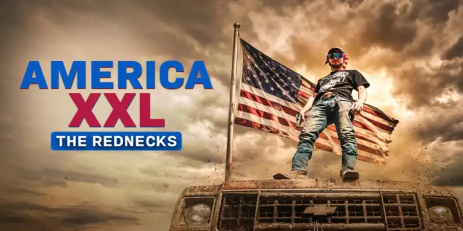 America XXL: The Rednecks