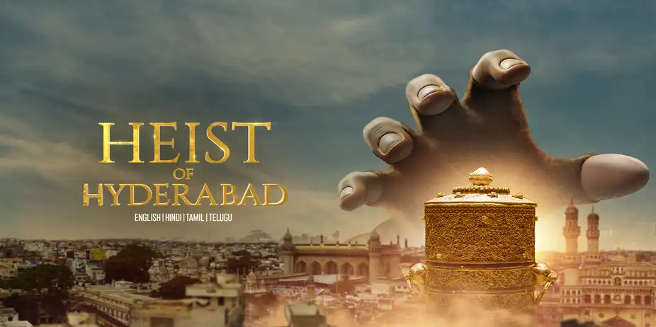 Heist of Hyderabad