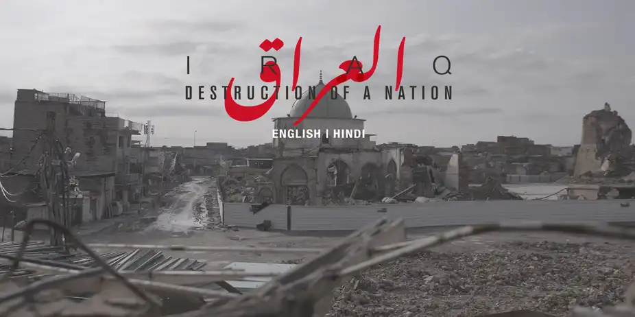 Iraq: Destruction Of A Nation