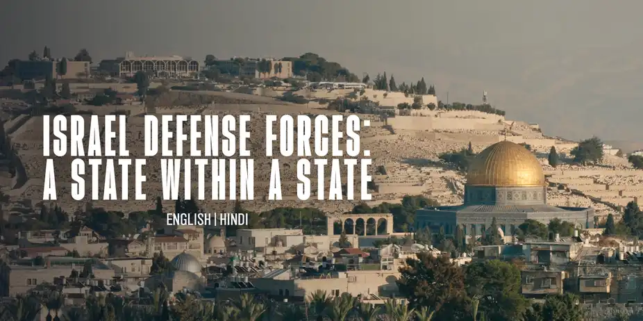Israel Defense Forces: A State Within A State