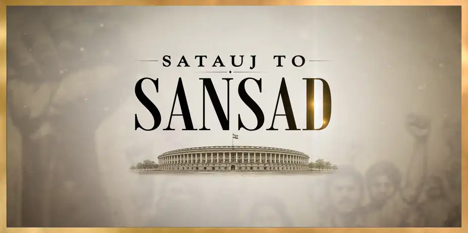 Satauj To Sansad