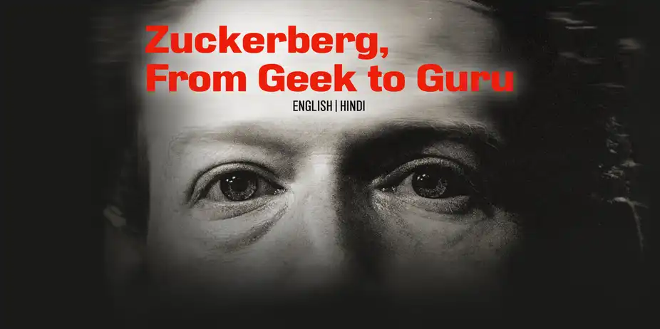 Zuckerberg: From Geek To Guru