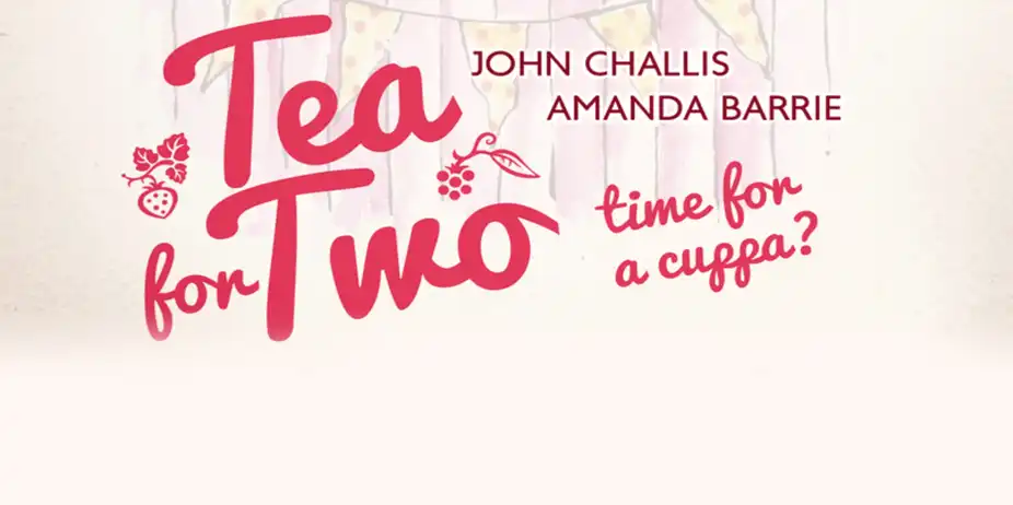 TEA FOR TWO