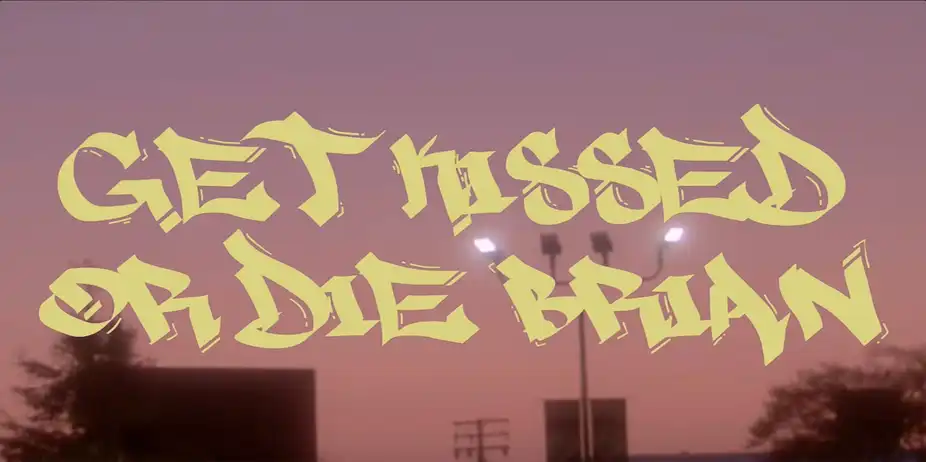 GET KISSED OR DIE BRIAN