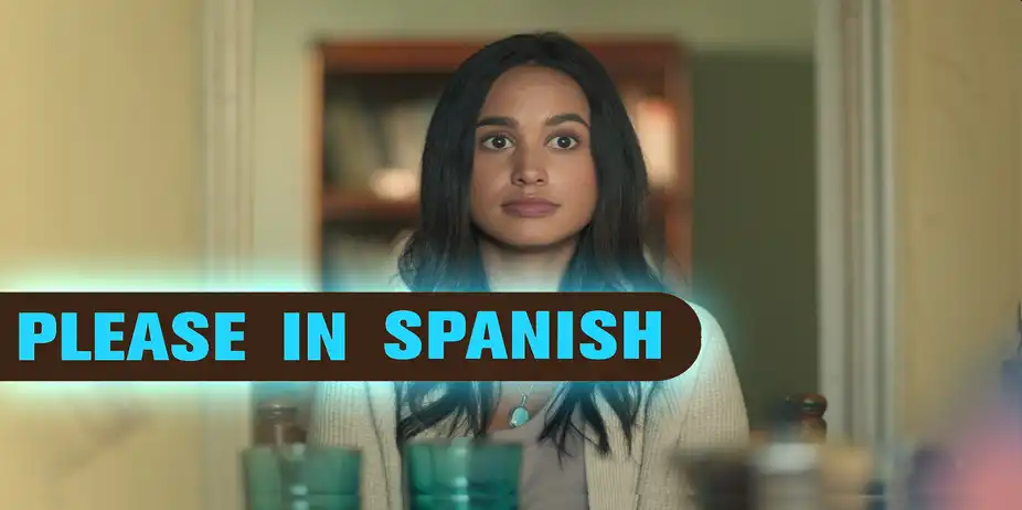 PLEASE IN SPANISH