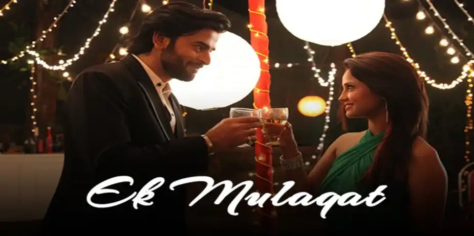 Ek Mulaqat