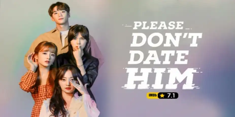 Please Don't Date Him - Trailer