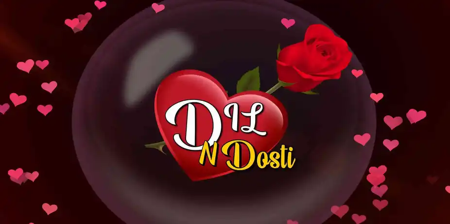 Dil N Dosti